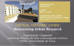 Virtual Historic Cities: Reinventing Urban Research
